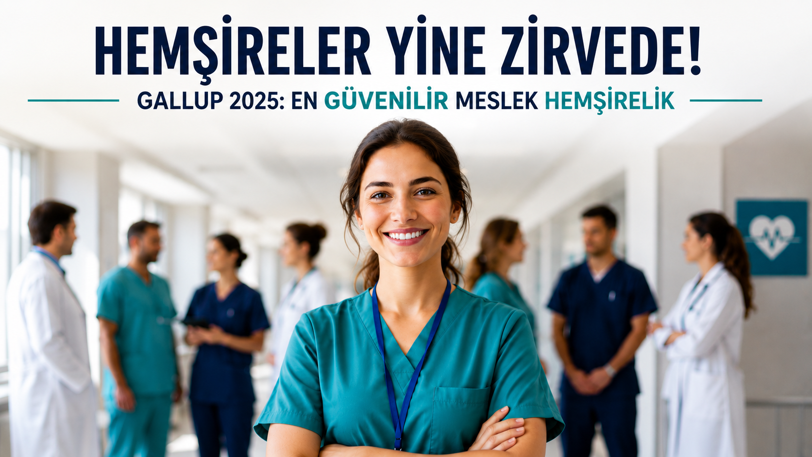 Hemşireler Yine Zirvede: ABD’de En Güvenilir Meslek Hemşirelik