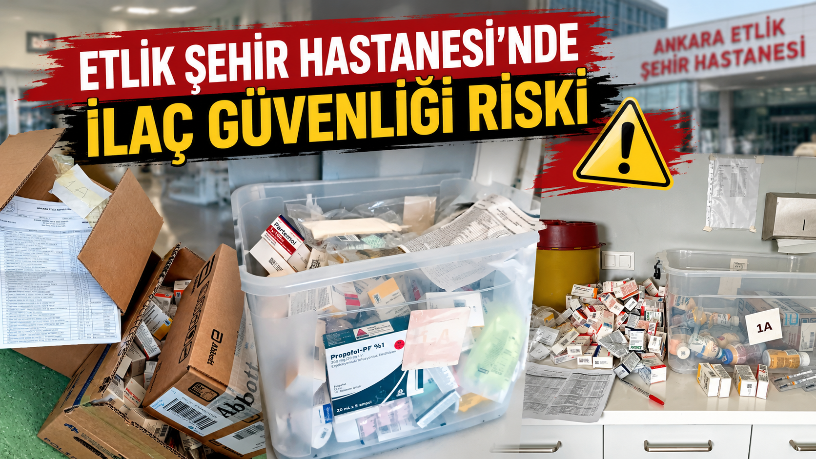 Etlik Şehir Hastanesi’nde İlaç Dağıtımıyla İlgili Hasta Güvenliği Endişesi