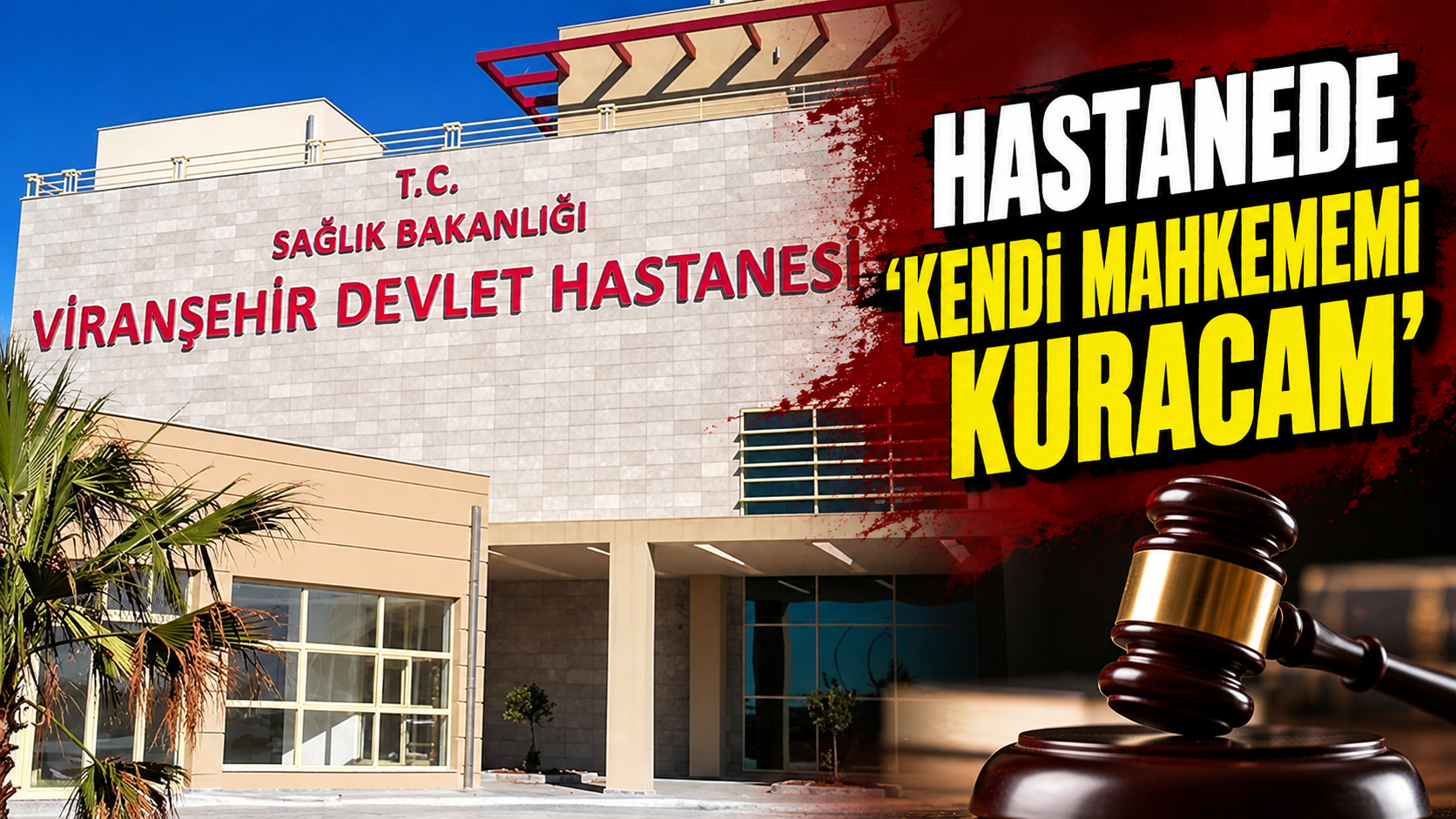 Viranşehir Devlet Hastanesi’nde “Laboratuvar Mahkemesi” İddiası